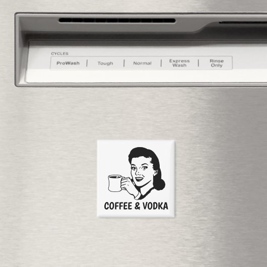 Funny Retro Housewel Magnets, Coffee en Vodka Magneet (Insitu (Vaatwasser))