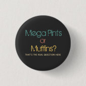 Funny Retro Mega Pint of Muffins Ronde Button 3,2 Cm (Voorkant)
