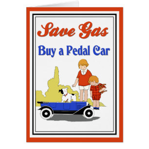 Funny retro Save Gas pedal car and