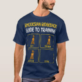Funny Rhodesian Ridgeback Guide to Training Dog T-shirt (Voorkant)