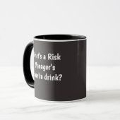 Funny Risk Manager Mok Risk Management Joke (Voorkant links)