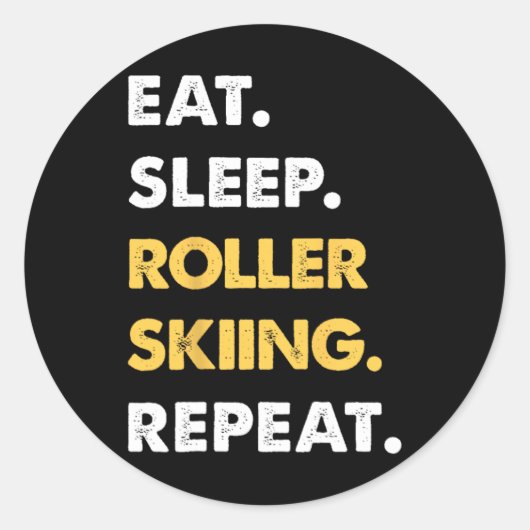 Funny Roller-skiing Apparel Eat Sleep Roller-skiin Ronde Sticker (Voorkant)