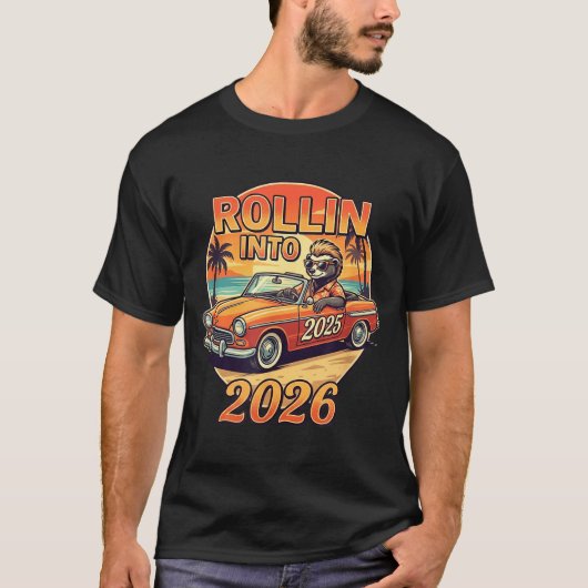 Funny Rollin Into 2026 Retro Car Sunset Vibes Artw T-shirt (Voorkant)