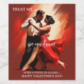 Funny Romantic Dance Wine Label Wijn Etiket (Enkel label)