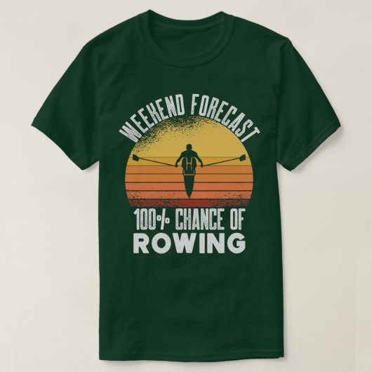 Funny Rower Boating Weekend Prognose 100 Kans van T-shirt (Design voorkant)