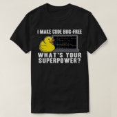 Funny Rubber Duck Debugging Superpower Coding Gift T-shirt (Design voorkant)