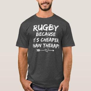Funny rugby gezegde therapie rugby t-shirt