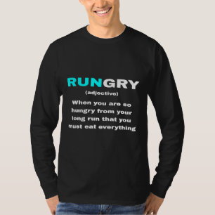 Funny Rungry Definition betekenend Runner Quote Ru T-shirt