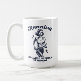 Funny Running Because Murder Is Wrong Retro 15oz Koffiemok