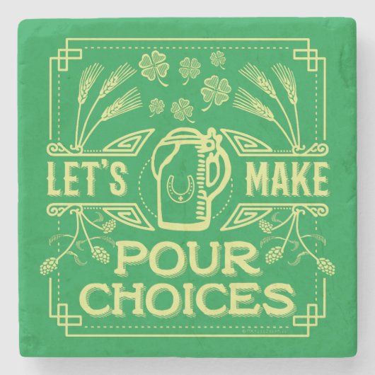 Funny Saint Patrick's Day Irish Beer Pour Choices Stenen Onderzetter (Voorkant)
