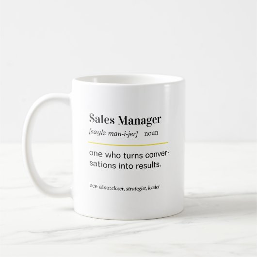 Funny Sales Manager Gift Coffee Mug (Gauche)