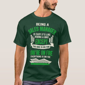 Funny Sales Manager Gift T-shirt