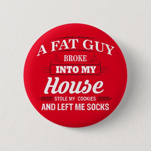 Funny Santa Claus Gezegde Ronde Button 5,7 Cm (Voorkant)