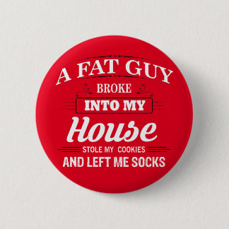 Funny Santa Claus Gezegde Ronde Button 5,7 Cm