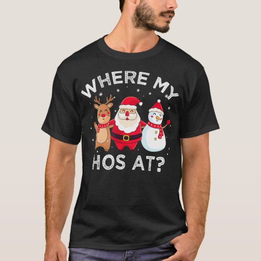 Funny Santa Claus, waar mijn hoed op kerst is T-shirt (Voorkant)