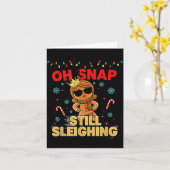 Funny Santa Gingerbread Oh Snap. Still Sleighing C Kaart (Gele Bloem)