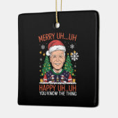 Funny Santa Joe Biden Merry Uh Kerstlly Ugly Keramisch Ornament (Links)