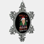 Funny Santa Joe Biden Merry Uh Kerstlly Ugly Tin Sneeuwvlok Ornament (Links)