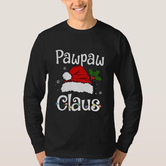 Funny Santa Pawpaw Claus Christmas Matching T-shirt (Voorkant)