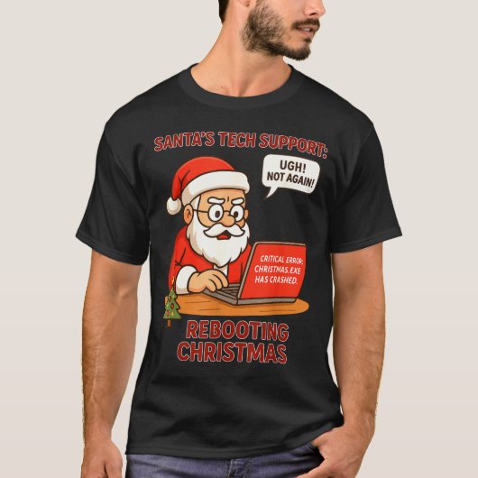 Funny Santa Support s Rebooting Humor Tech Compute T-shirt (Voorkant)
