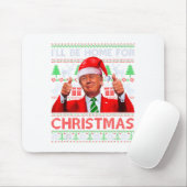 Funny Santa Trump Ill Be Home For Christmas Muismat (Met muis)