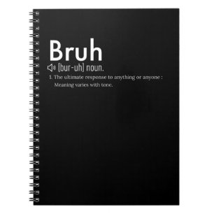 Funny Sarcastic Bruh Definition - Sarcastic Quote Notitieboek