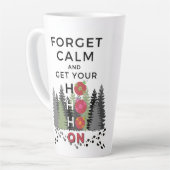Funny Sarcastic FORGET CALM krijgt HO HO Holiday Latte Mok (Linkerhoek)