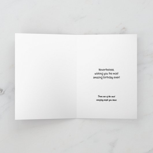 Funny Sarcastic Getting Olle Fire Hazard Birthday Kaart (Binnen)