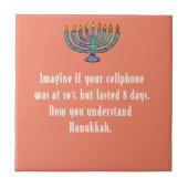 Funny Sarcastic Hanukkah Chanukah Cellphone Quote Tegeltje (Voorkant)