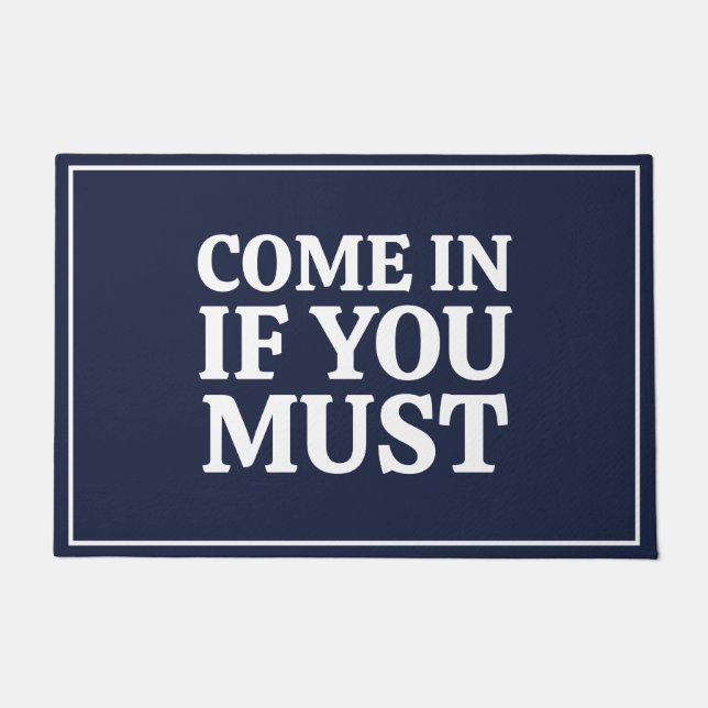 Funny Sarcastic Humor Quote Navy Blue Deurmat (Voorkant)