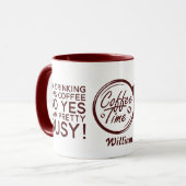 Funny Sarcastic ik Drink koffie dus ik ben bezig Mok (Voorkant links)