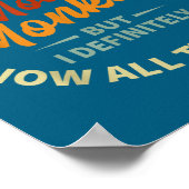 Funny Sarcastic Irony Quotes And Weird Fun Sayings Poster (Hoek)