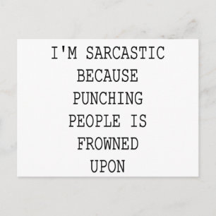 Funny Sarcastic Quote Briefkaart