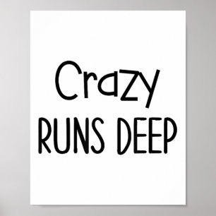 Funny Sarcastic Quotes And Sayings About Being Cra Poster