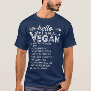 Funny Sarcastic Vegetarian Hallo ik ben een Vegan T-shirt