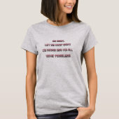Funny Sarcastic Women's Top (Voorkant)