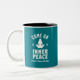 Funny Sarcastic Yoga Meditation Inner Peace Zen Tweekleurige Koffiemok
