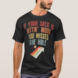 Funny sarcastisch Gezegde voor Play Cornhole Pl T-shirt