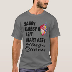 Funny Sassy Classy en een beetje Smart Assy Bingo T-shirt