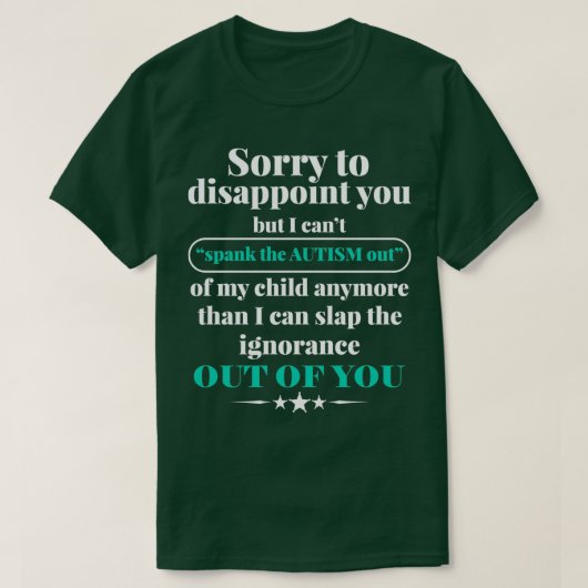 Funny Sassy Crazy Autism Mam T-shirt (Design voorkant)