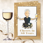 Funny Sassy Parties scintillant Carte d'anniversai<br><div class="desc">Célébrez le 80e anniversaire (ou tout autre âge) de cette personne spéciale avec un toast au champagne! Cette carte élégante,  classe et sobre lui fera un sourire. Le message intérieur lui fait savoir que vous lui souhaitez "beaucoup plus"</div>