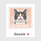 Funny Sassy Tuxedo Cat - Sarcastic Meme Cat Decor  Sticker (Vel)