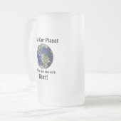 Funny Save Our Planet Quote Matglas Bierpul (Voorkant links)
