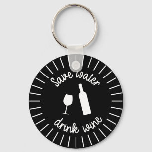 Funny Save Water Drink wijnsleutelhanger Sleutelhanger