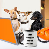 Funny Saying Co-Worker Less Talking More Doing Mok