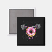 Funny Saying Donut Give Up Gym Weight Lifting Work Magneet (Voorkant / Achterkant)