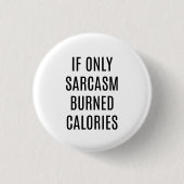Funny Sayings Button (Voorkant)