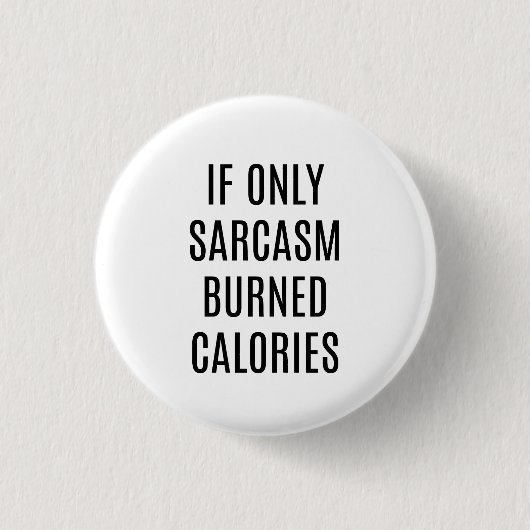 Funny Sayings Button (Voorkant)