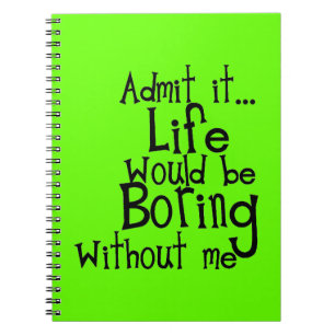 FUNNY SAYINGS LATEN LEVENSDUUR TOE ZONDER DAT IK O NOTITIEBOEK