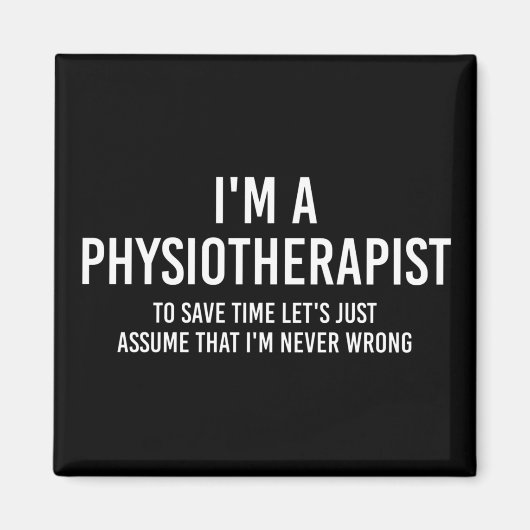 Funny Sayings PT giften Magneet (Voorkant)